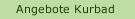 Angebote Kurbad